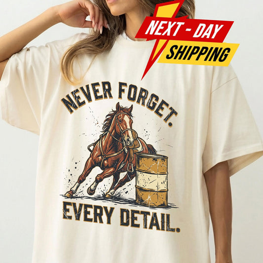 Never Forget Every Detail Shirt, Justice For Detail Barrel Racing Tee