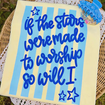 Christian Worship Shirt, If the Stars Were Made to Worship Graphic Tee