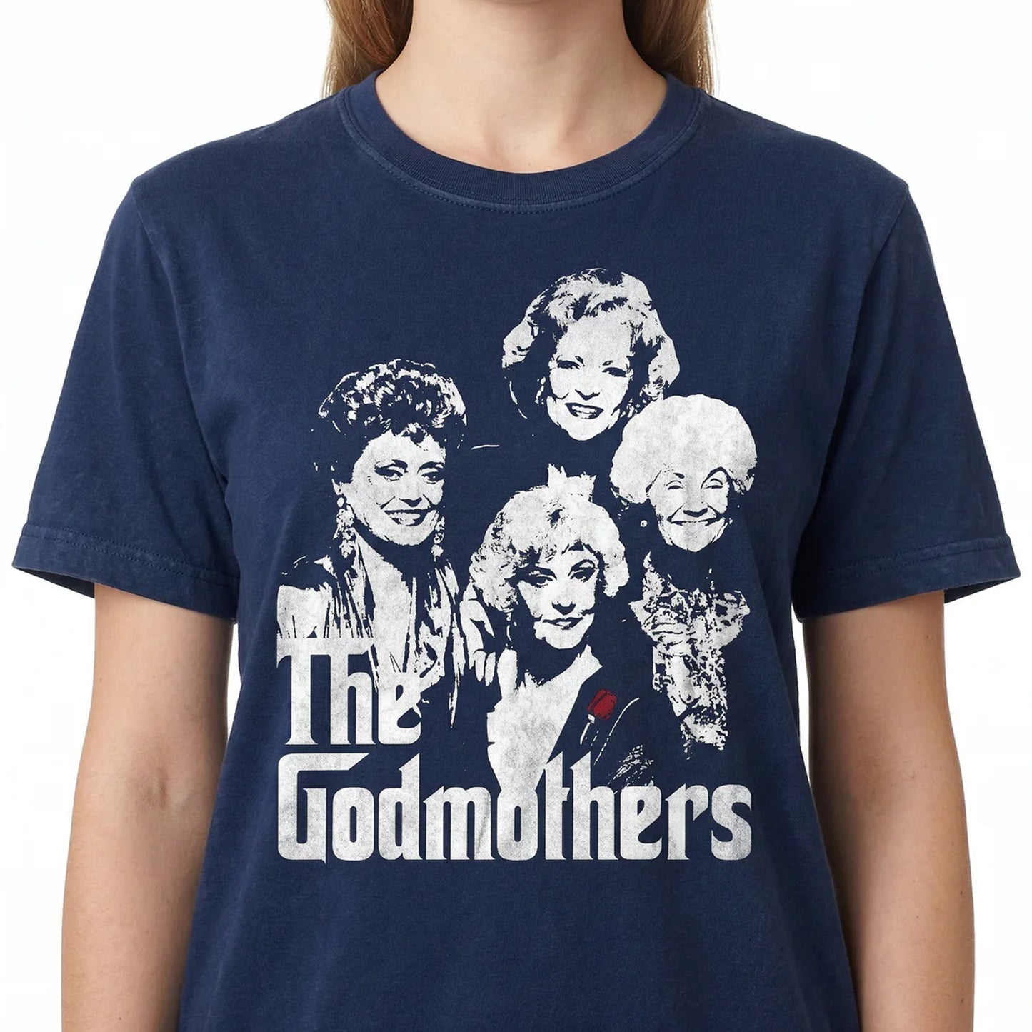 The Golden Girls Godmother T-Shirt - Funny TV Show Merch