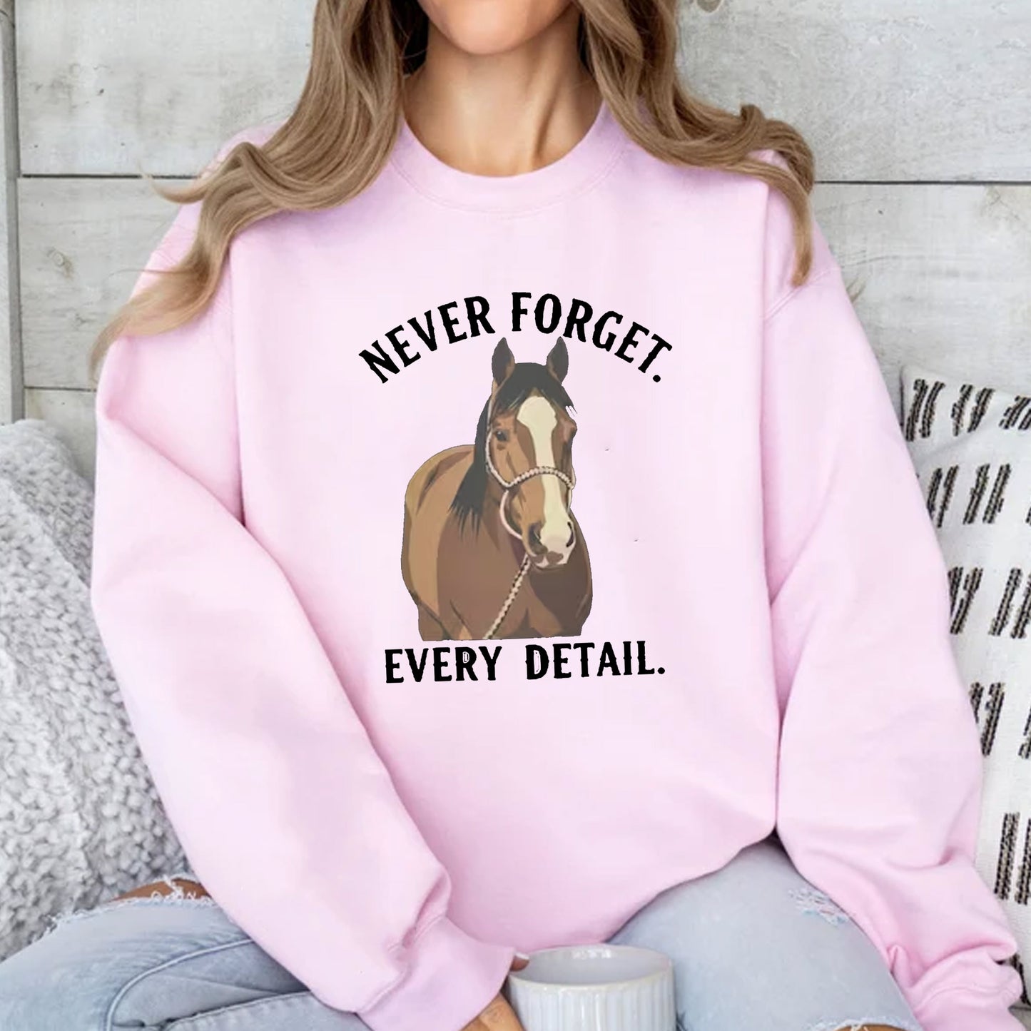 Never Forget Every Detail Tshirt