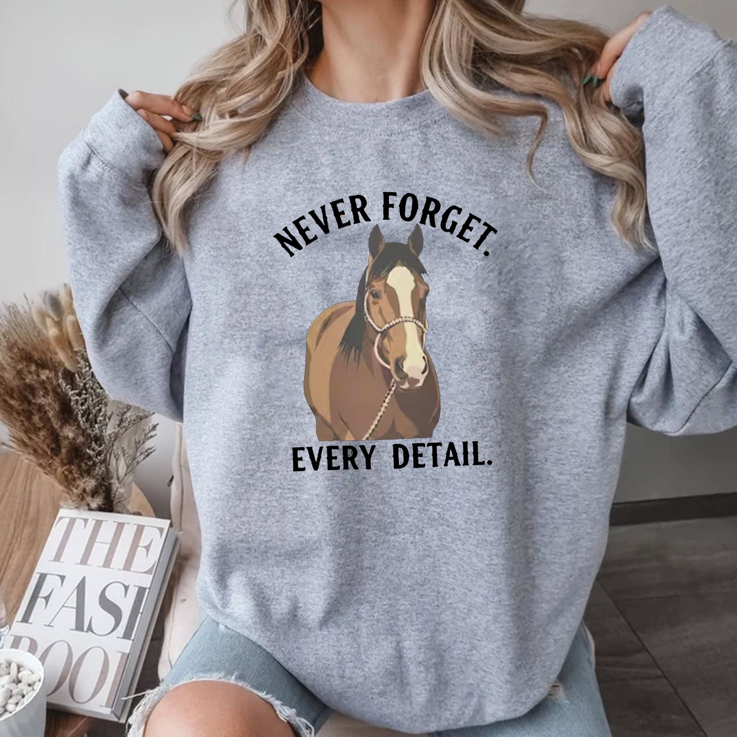 Never Forget Every Detail Tshirt
