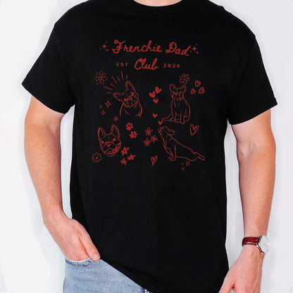 Frenchie Dad Club Shirt, French Bulldog Crewneck