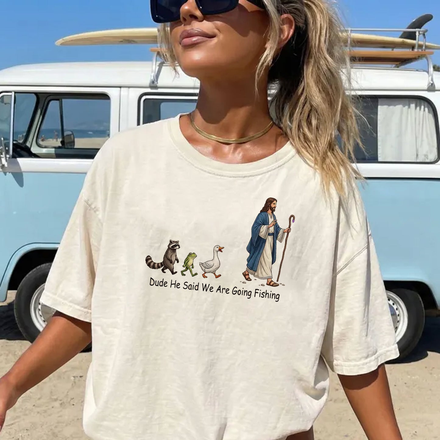 Dude He Said We Are Going Fishing Shirt, Funny Christian Fishing Tee