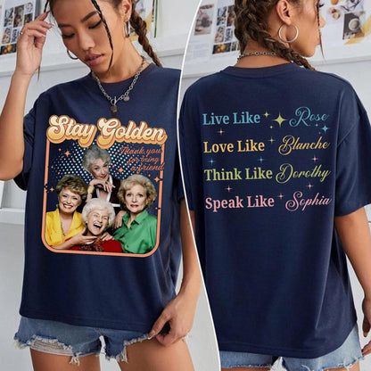 Stay Golden Bootleg Shirt, Golden Girls Inspired Tee