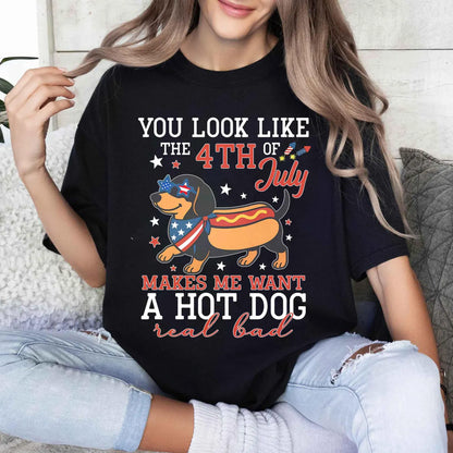 Dachshund Independence Day Shirt, You Look Like the Fourth of July