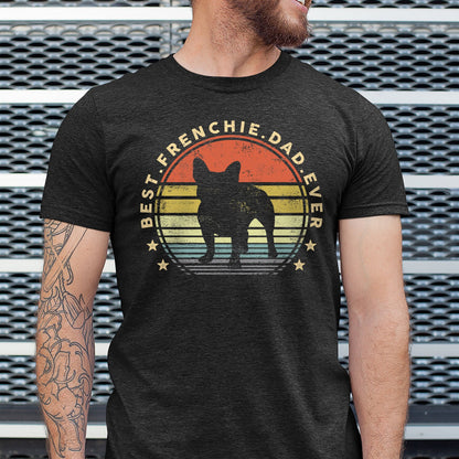 Best Frenchie Dad Ever Shirt, Father's Day French Bulldog Crewneck