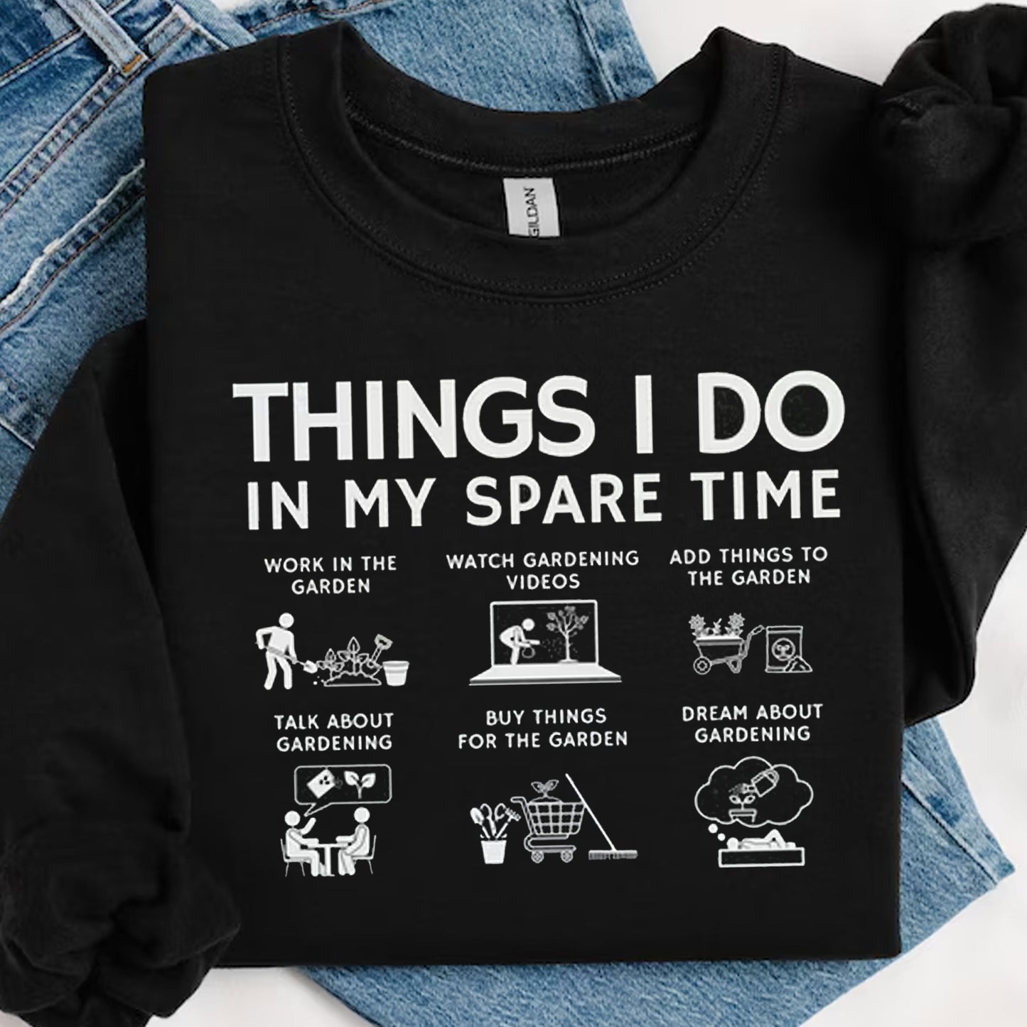 Funny Things I Do In My Spare Time Tshirt, Garden Lover Gift