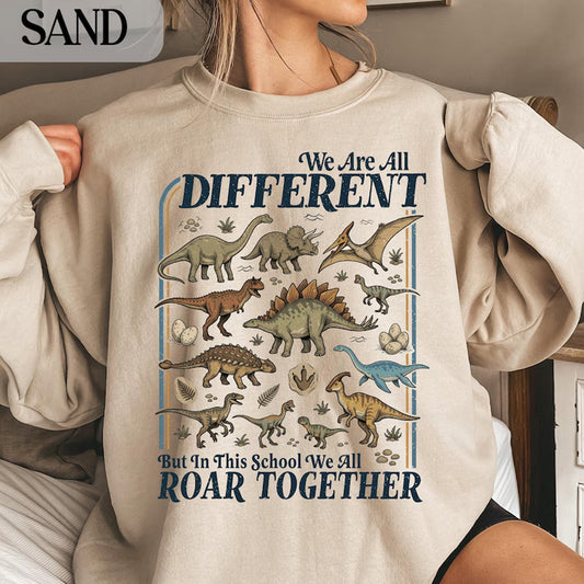 Dinosaur Teacher T-Shirt Sweatshirt: We Are Different Roar Together School Apparel