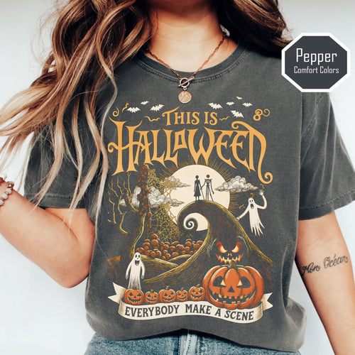 This is Halloween Everybody Make A Scene Comfort Shirt