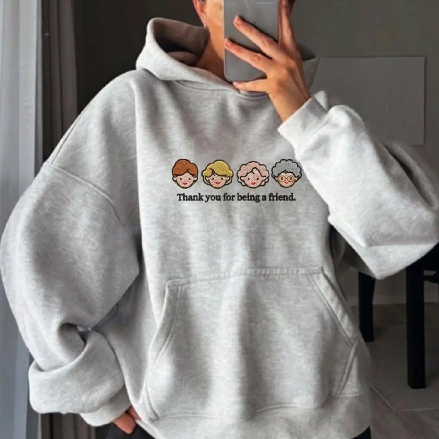 The Golden Girls Thank You For Being A Friends Embroidered Sweatshirt