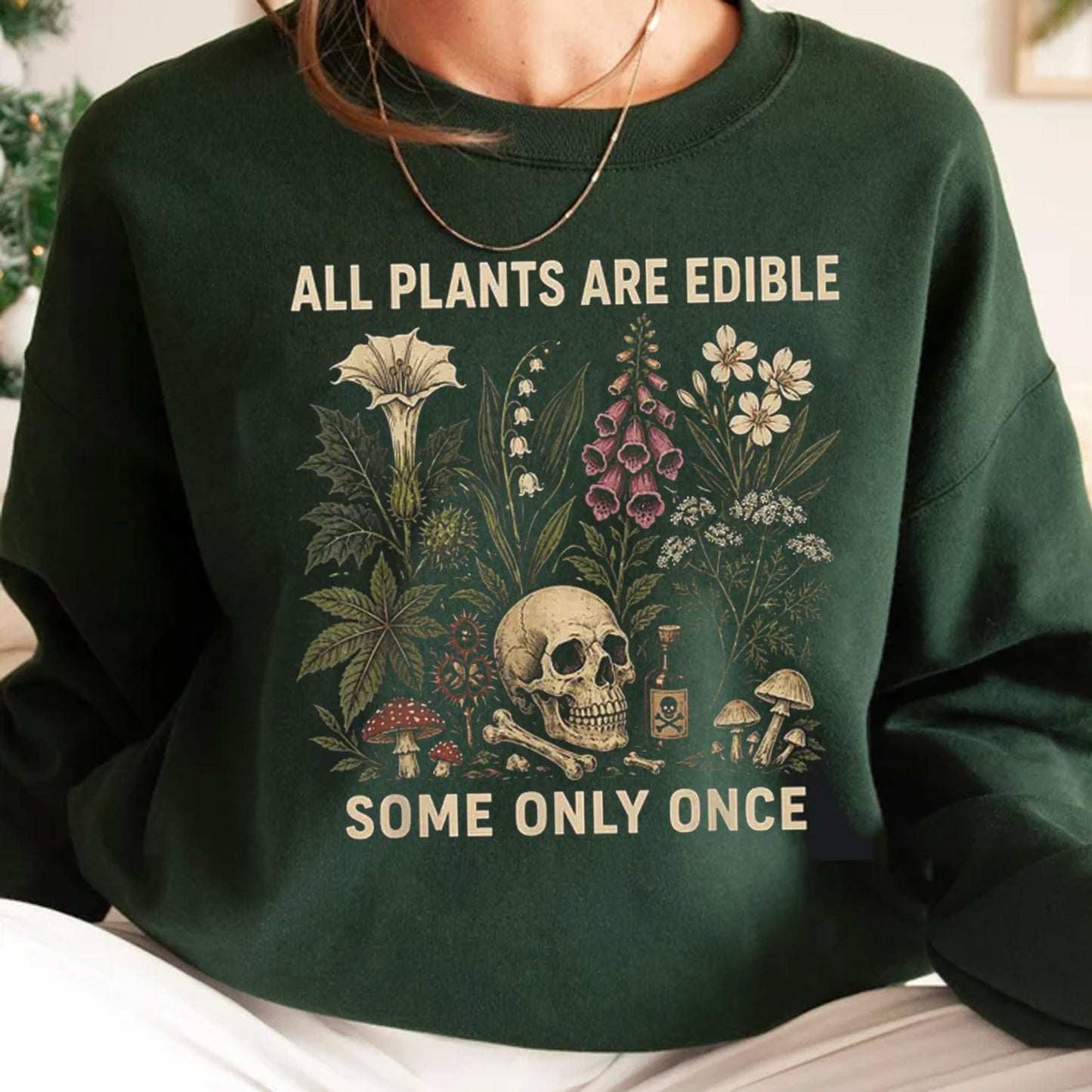 All Plants Are Edible Some Only Once Shirt, Funny Gardening Tee
