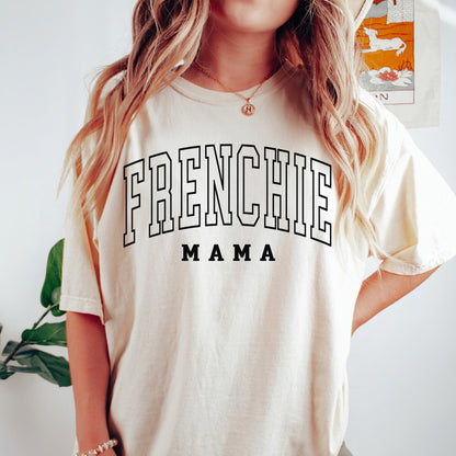 Frenchie Mom Shirt, Gift For French Bulldog Mama Crewneck