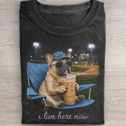 French Bulldog I live Here Now Pug Shirt