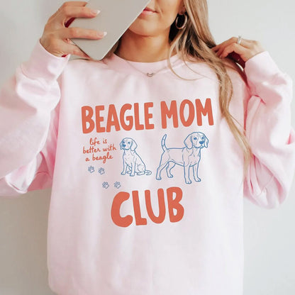 Beagle Dog Mom Club Sweatshirt, Gift for Dog Lovers, Pet Lover Gift