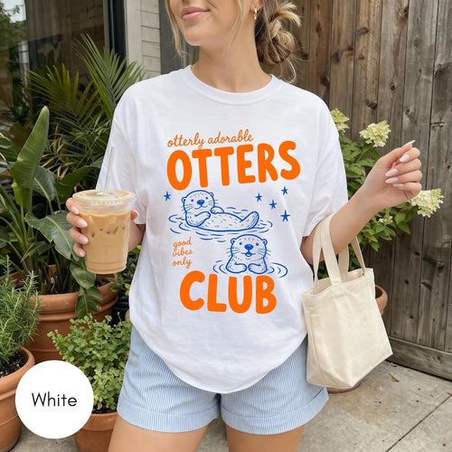 Otters Club Shirt, Otterly Adorabler Tee